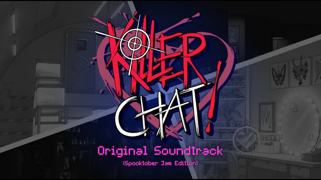 Killer Chat! - Original Soundtrack [Spooktober Jam Edition]