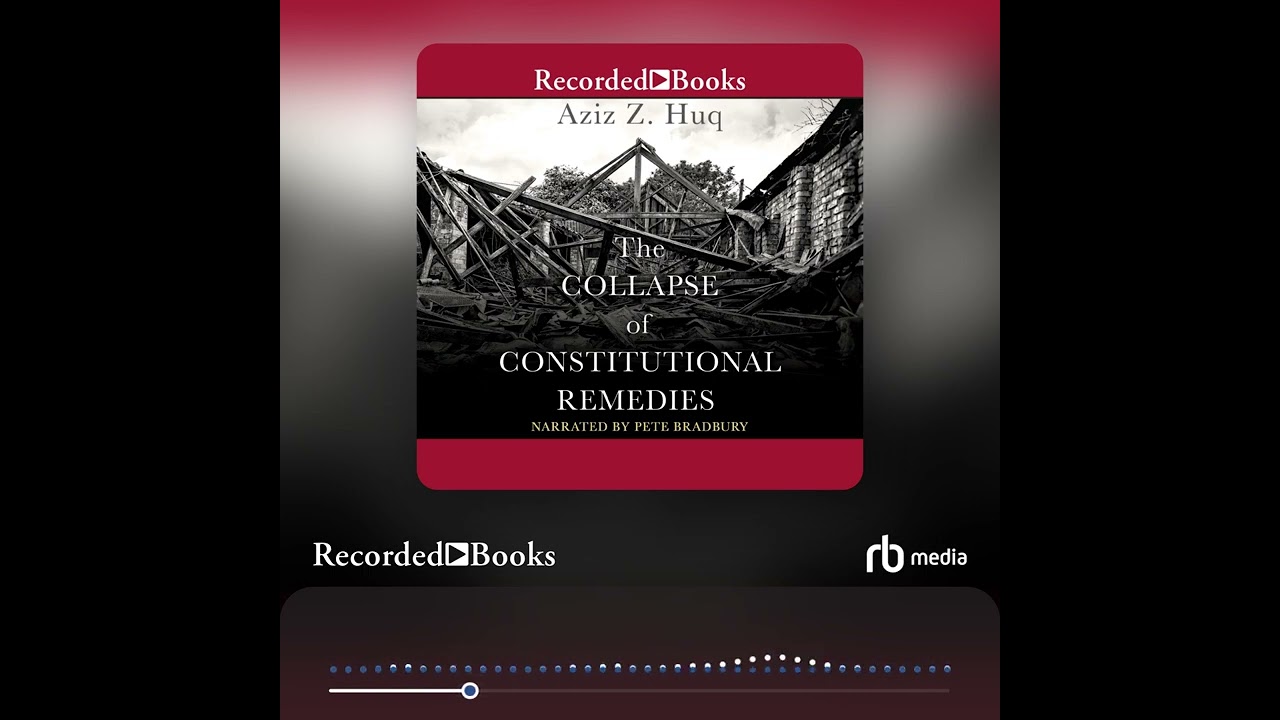 Audiobook Sample: The Collapse of Constitutional Remedies