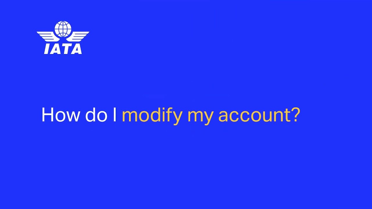 IATA Store: How do I modify my account?