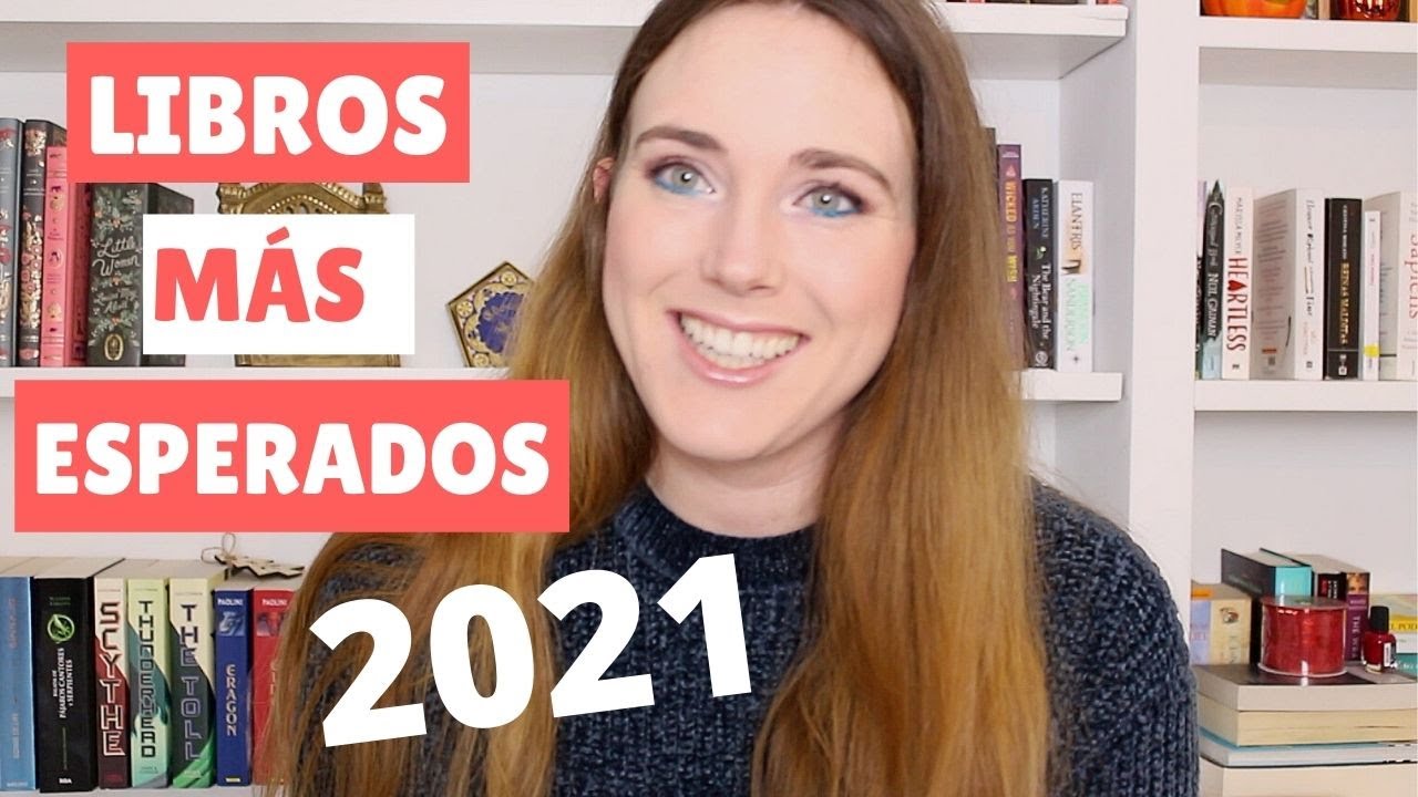 LOS LIBROS MÁS ESPERADOS DE 2021