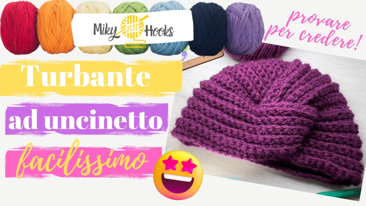Cappello TURBANTE ad uncinetto - tutorial facilissimo