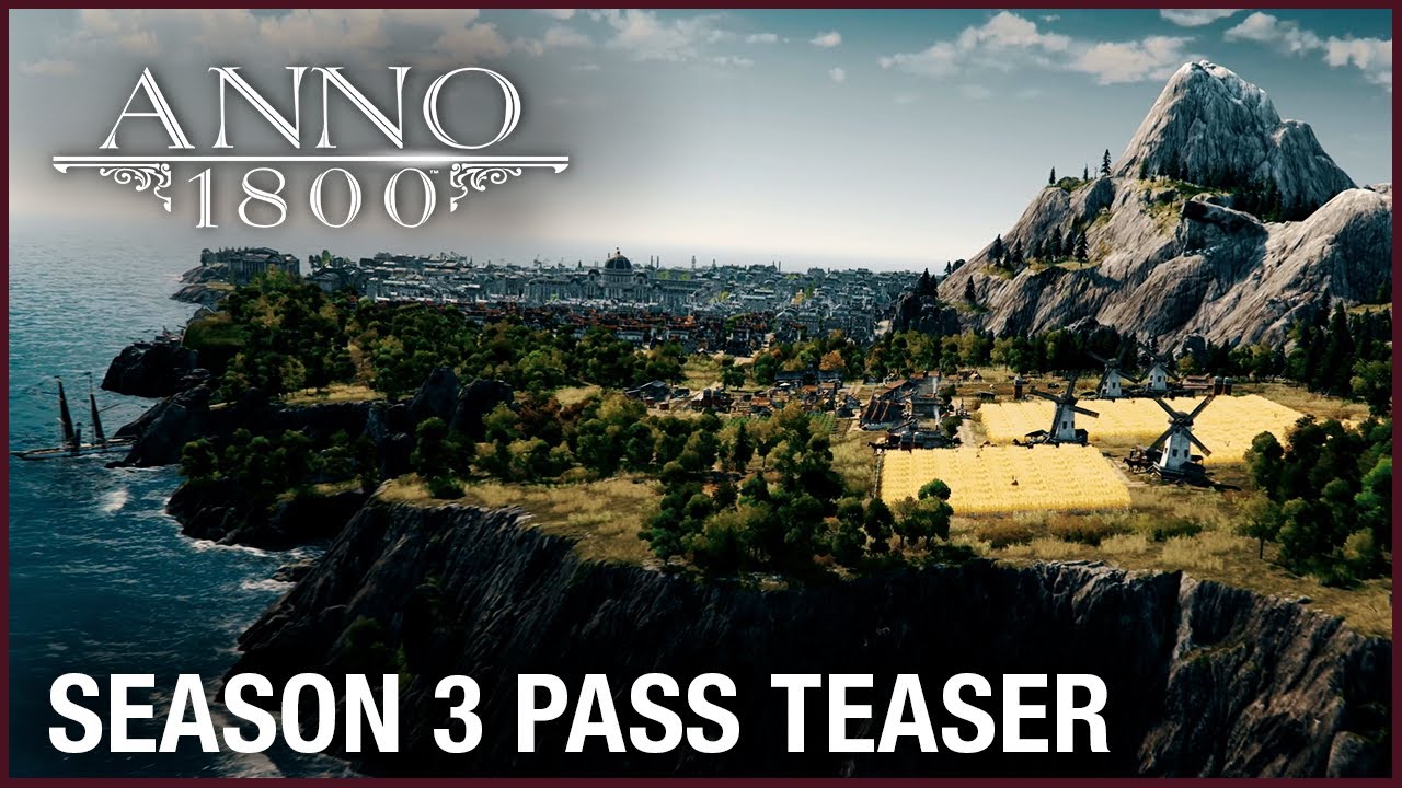 Anno 1800: Season 3 Pass Teaser | Ubisoft [NA]