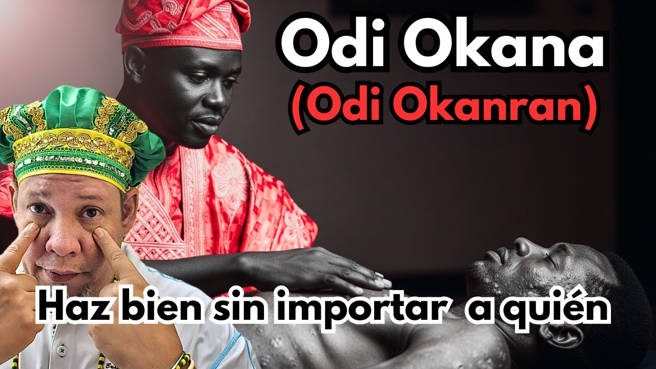 ODI OKANA estos CONSEJOS te AYUDARÁ a VIVIRLO (Odi Okanran) Odi Kana