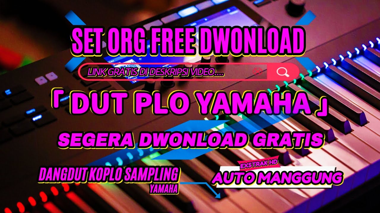 SET ORG AUTO MANGGUNG 🔥😱 DUT PLO YAMAHA REAL // LINK DWONLOAD NO PASSWORD ADA DI DESKRIPSI VIDEO !!!