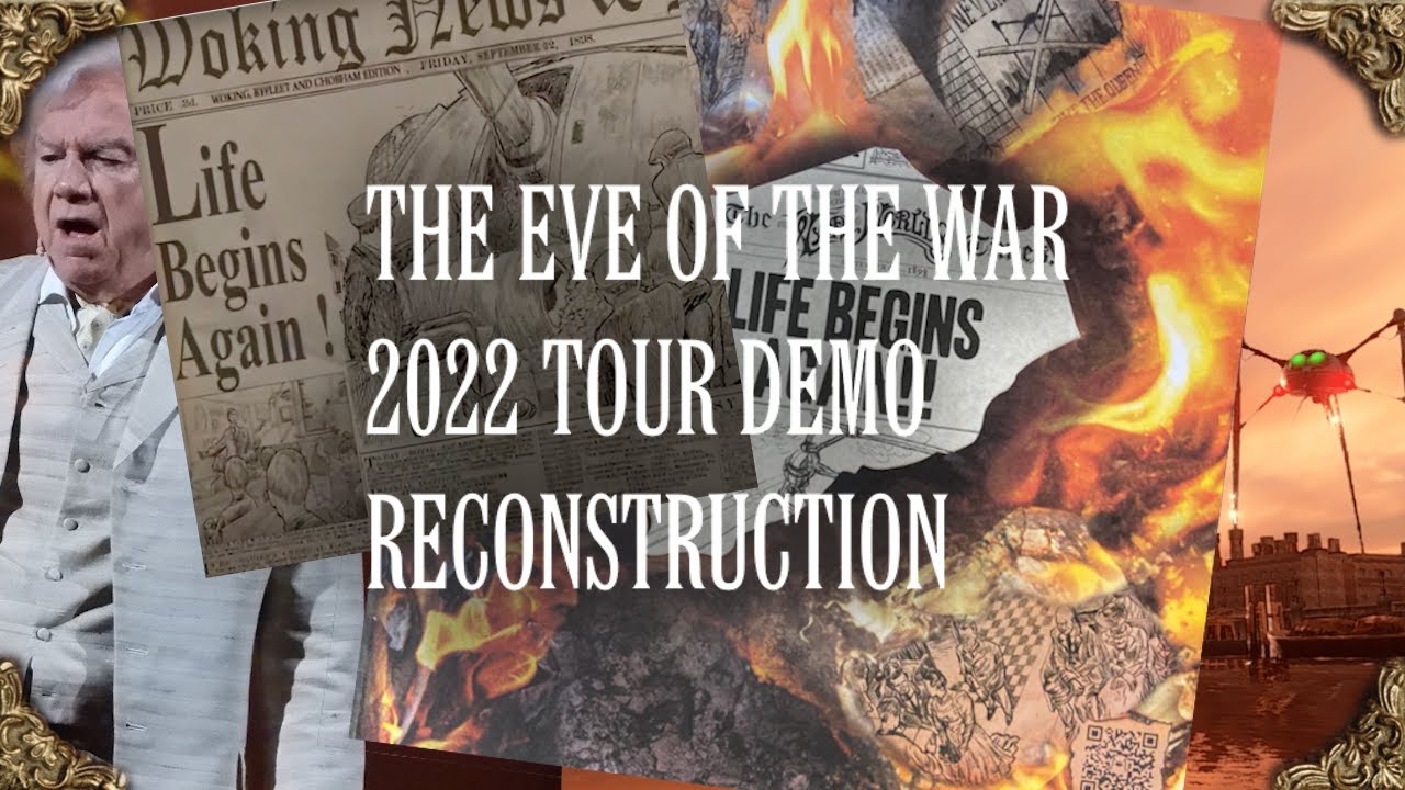 Jeff Wayne - The Eve Of The War (2022 Tour Demo Reconstruction & Visual Commentary)