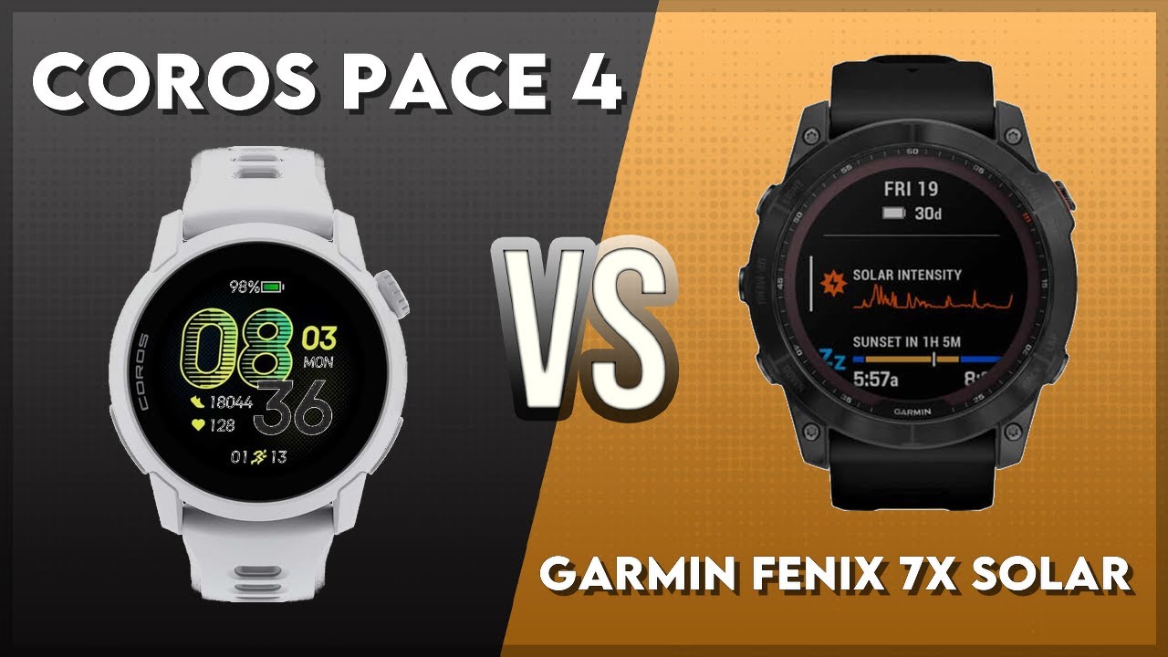 Coros Pace 4 vs Garmin Fenix 7X Solar Comparison