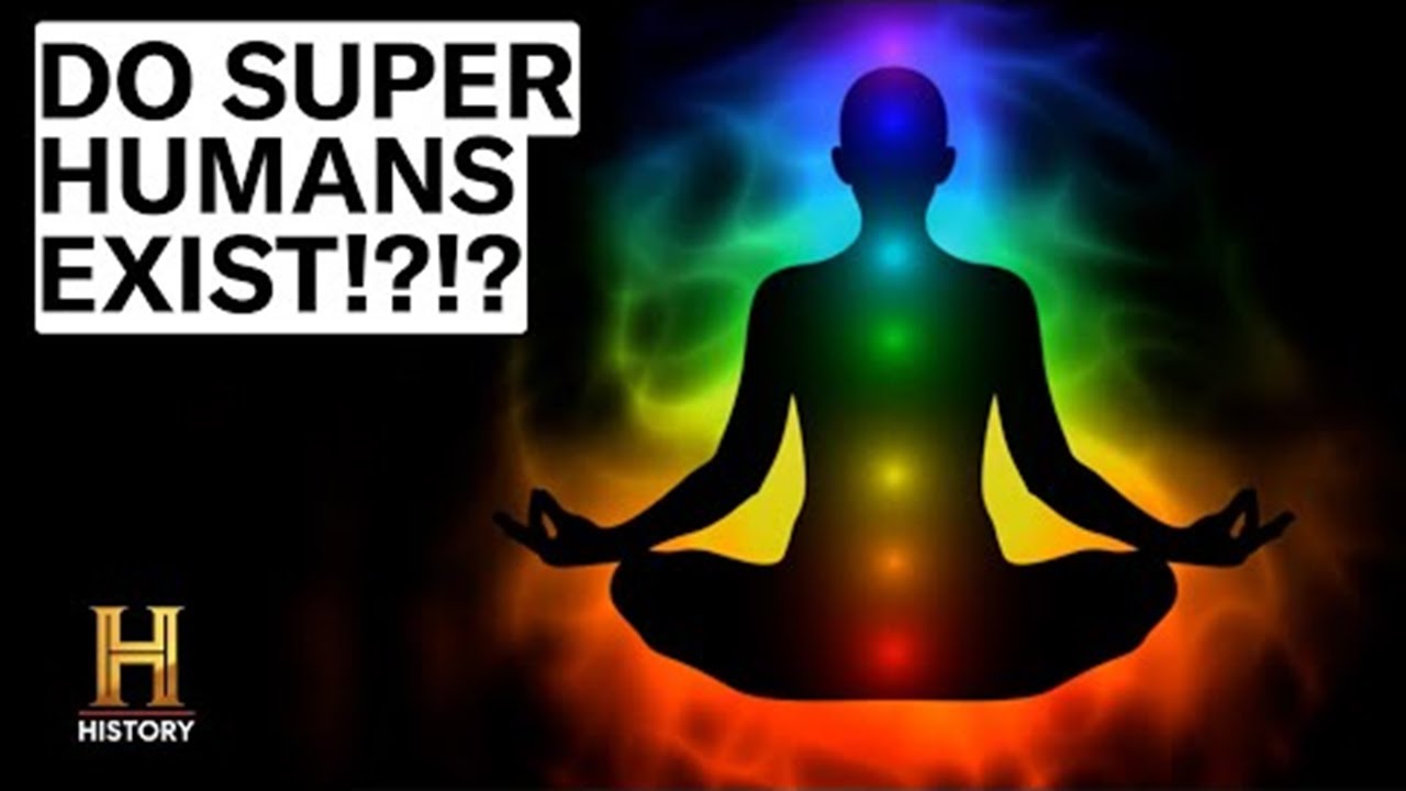 DO SUPER-HUMANS EXIST?!?! | The Proof Is Out There | History