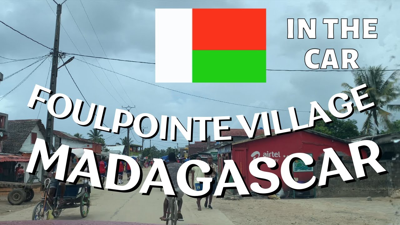 🇲🇬 Discover Foulpointe Village: Inland Adventure on the RN5!