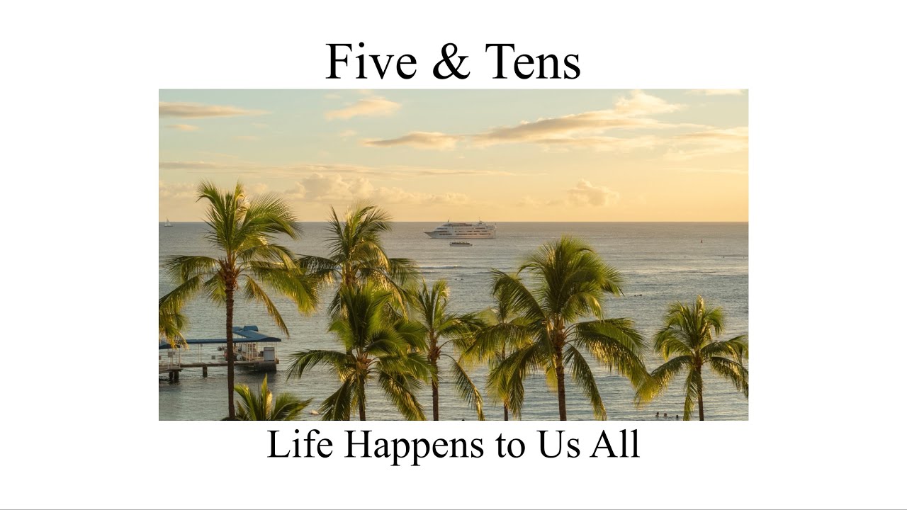 Life Happens to Us All by Five and Tens (Cover)
