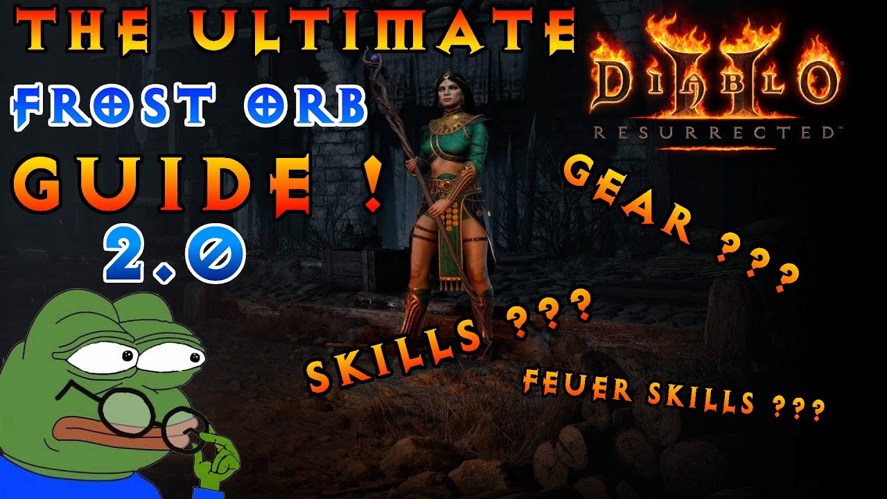 MOST WANTED SORC Build in Diablo 2 Resurrected !!! Frost Orb Guide V2 / Tutorial [German - Deutsch]