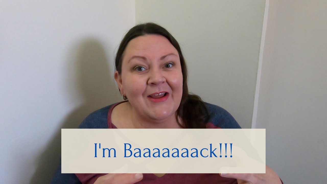 I'm baaaaaaaaaaaack!