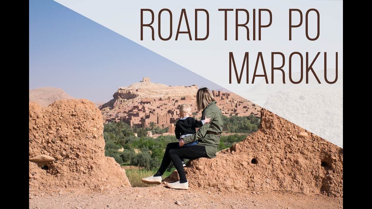 Road trip po Maroku