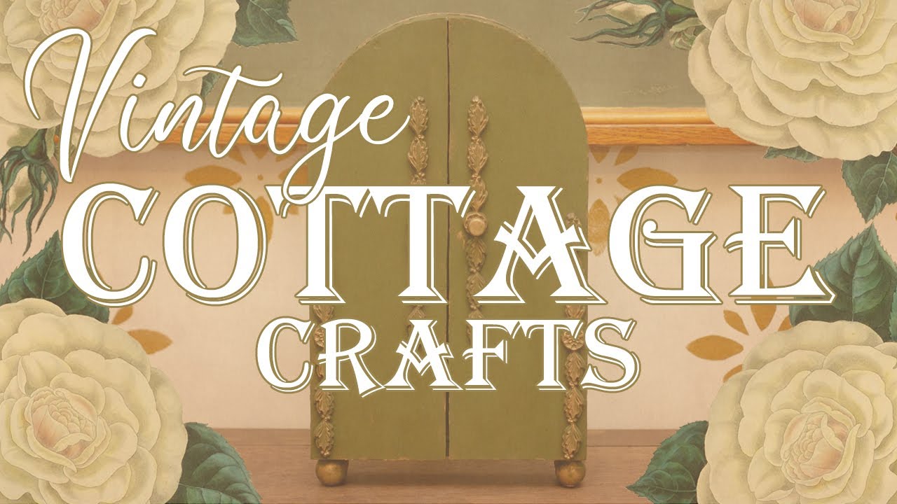 Vintage Inspired Cottage DIY Crafts