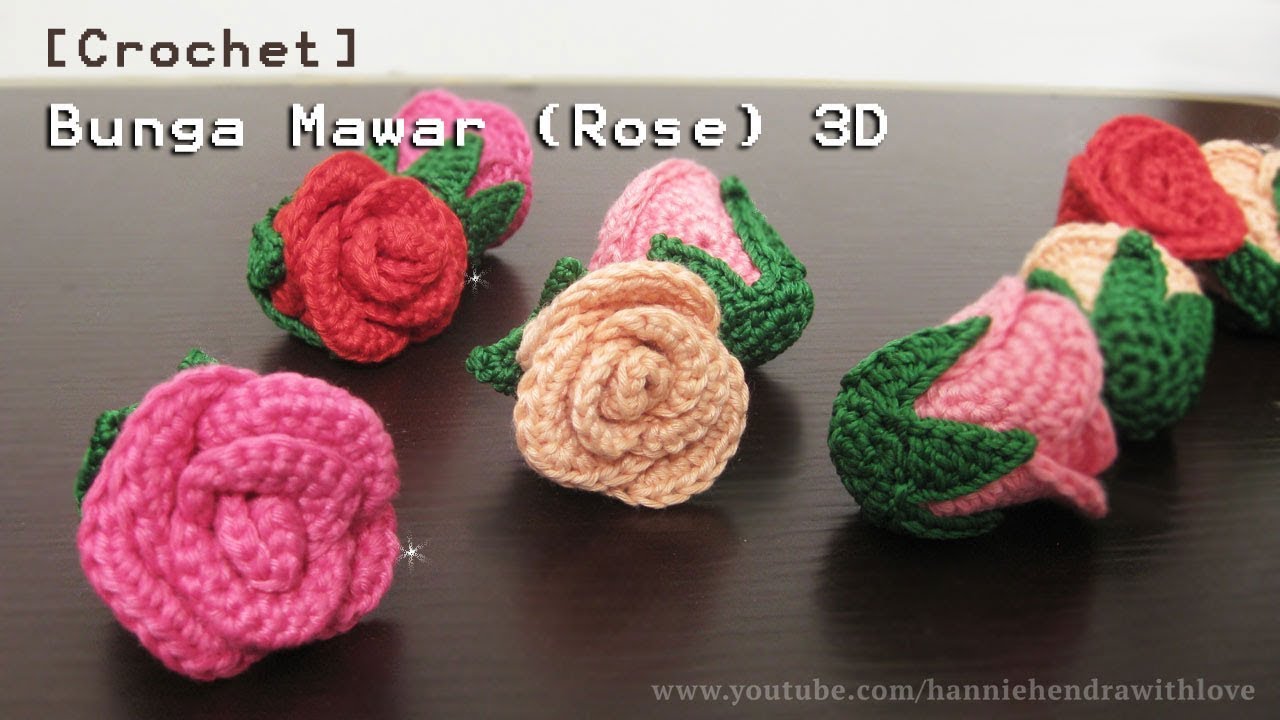 Crochet Flower || Tutorial Bunga Rajut Mawar (Rose) 3D
