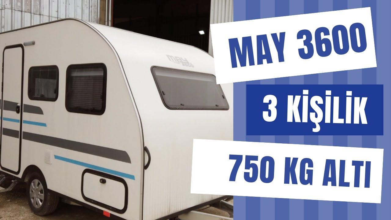 MAY 3600 3 Kişilik Çekme Karavan | 750 Kilo Altı Yerli Karavan