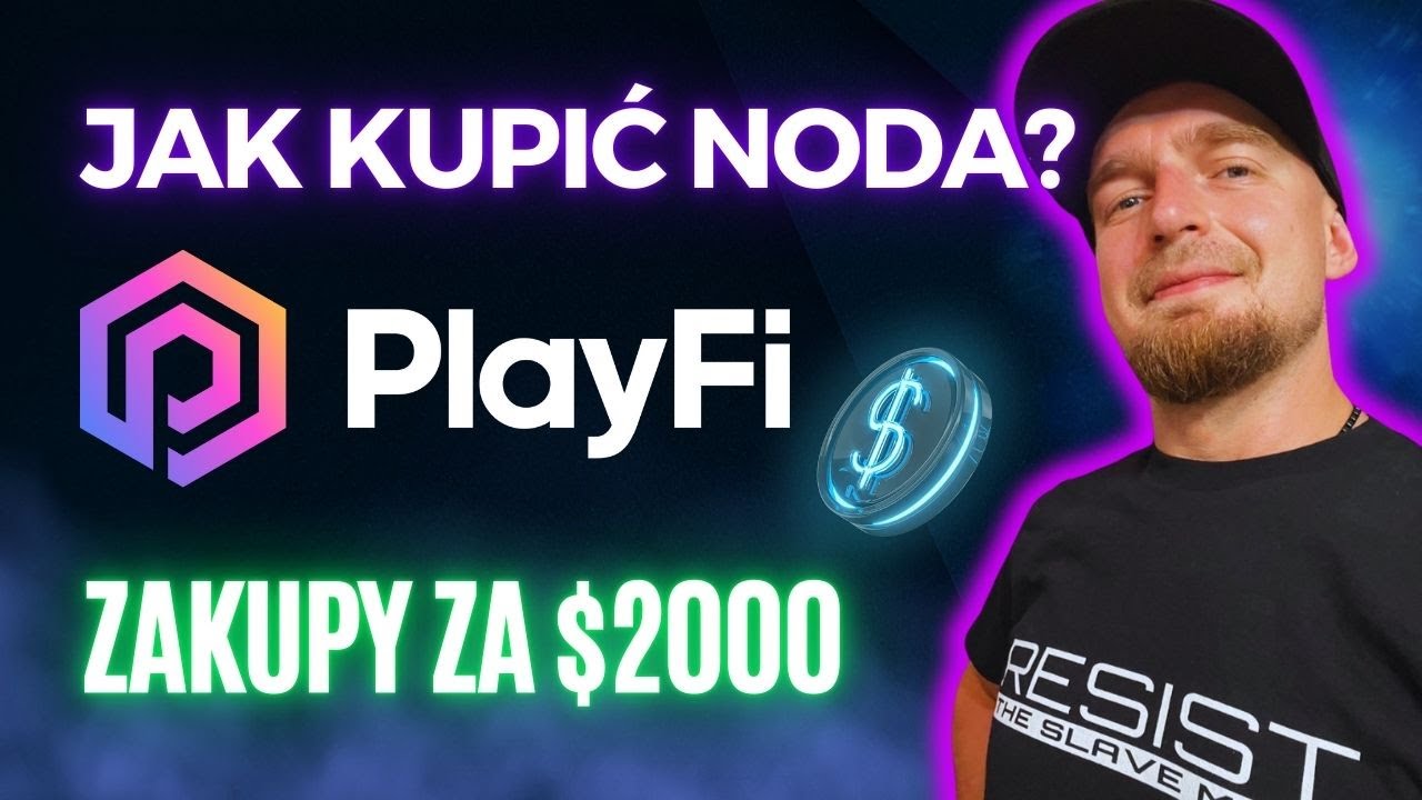JAK Kupić NODa od PlayFi ? Robię zakupy za $2000✅