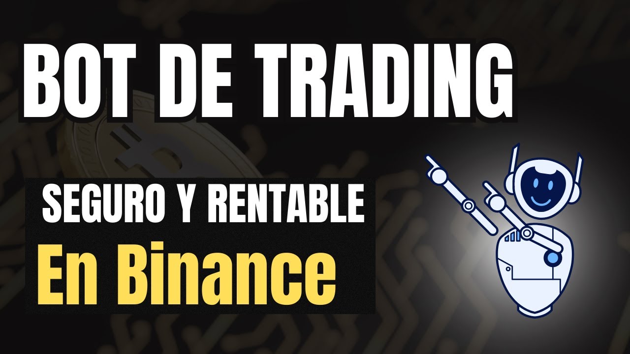 Tutorial Bot de Trading en Binance Spot 🔥Seguro y Muy Rentable