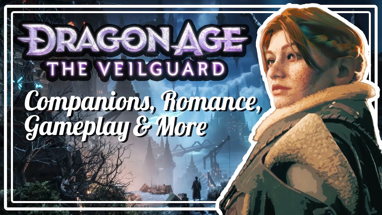 Dragon Age: The Veilguard News DEEP DIVE: Companions, Gameplay & MORE