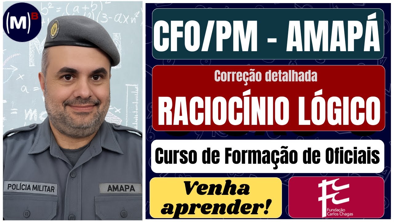 🎓 CFO PM-AP 2025 | Correção COMPLETA e COMENTADA | Prova FCC (Todas as Questões de RLM)