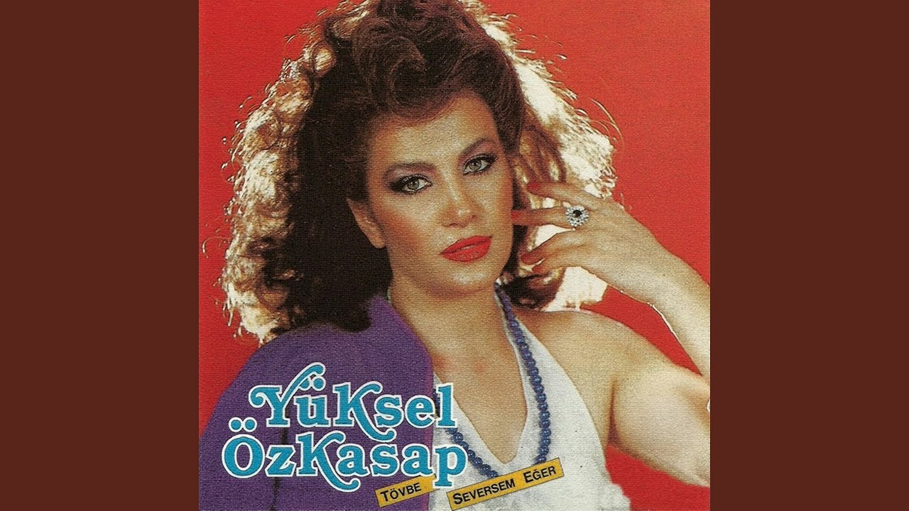 Tövbe Seversem Eğer