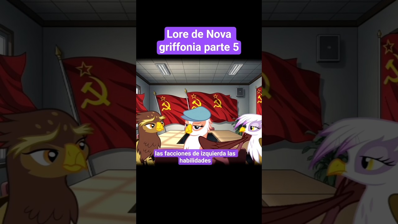 Lore de Nova griffonia #mylittlepony #mlp