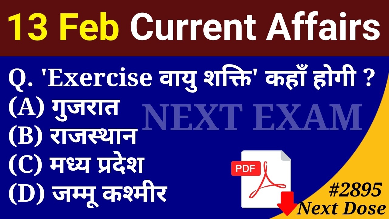 Next Dose2895 | 13 February 2026 Current Affairs | Daily Current Affairs | Current Affairs in Hindi