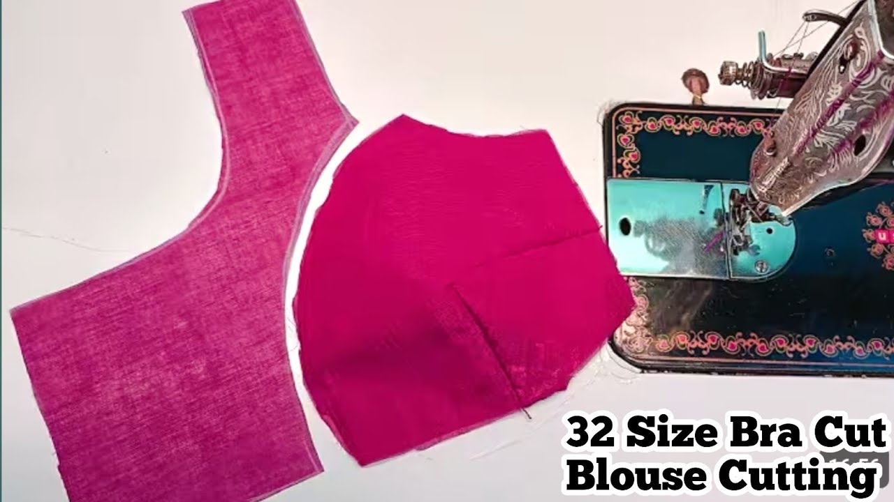 32 size Bra Cut Blouse Cutting And Stitching Tutorial For Beginners