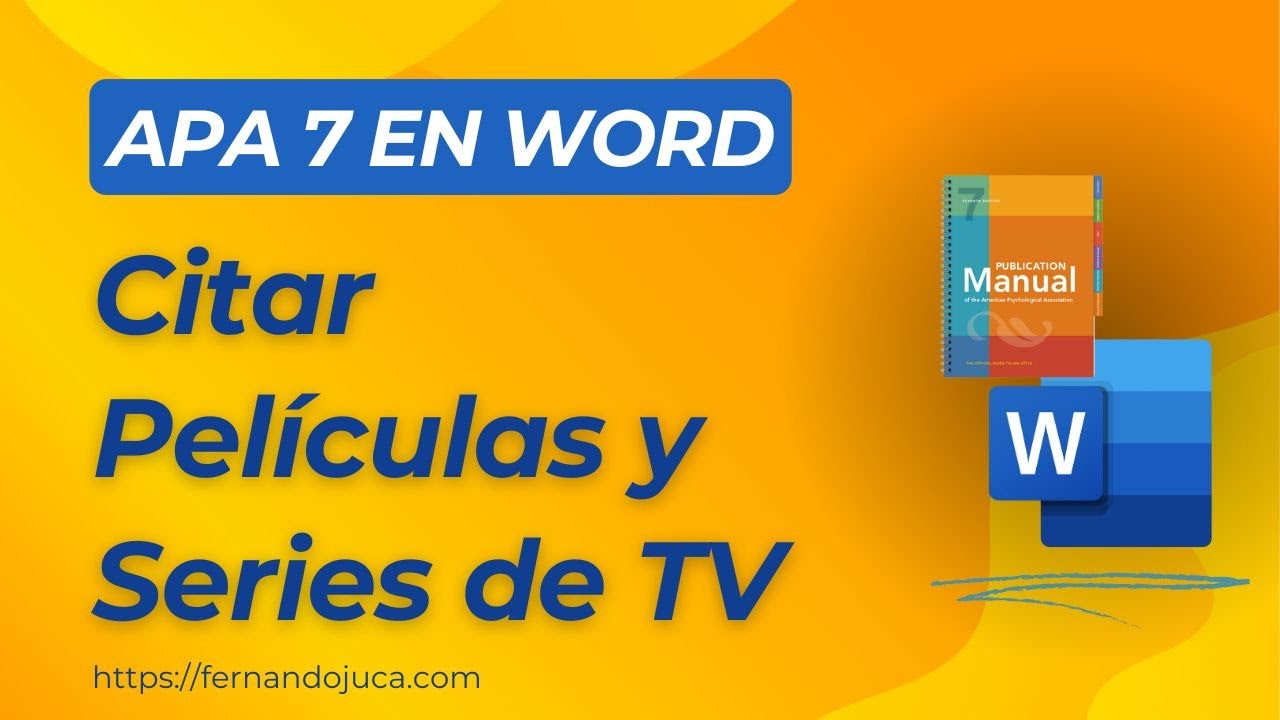 Cómo Citar Películas y Series en APA 7ª Edición | Tutorial Word