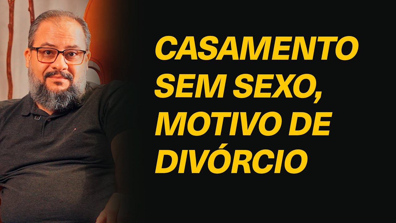 Um casamento sem sexo pode ser motivo de divórcio?