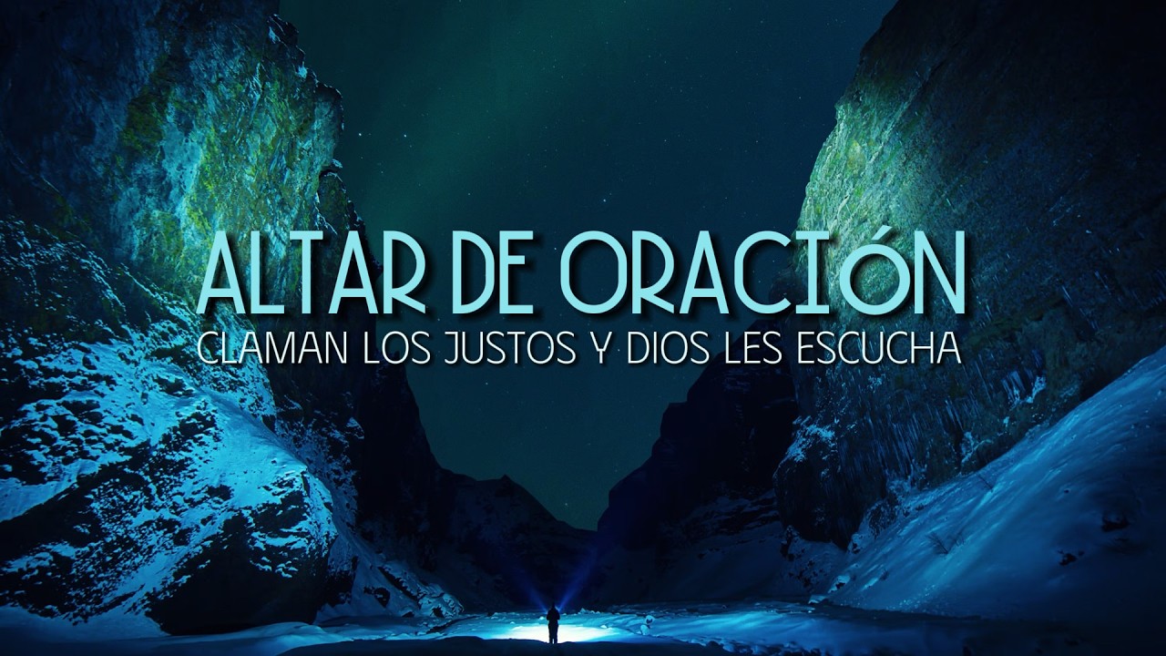 ALTAR DE ORACIÓN / ORANDO CON LAS MANOS LEVANTADAS (11-03-2026)