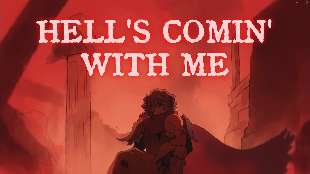 【日謀記】Hell's Comin' With Me