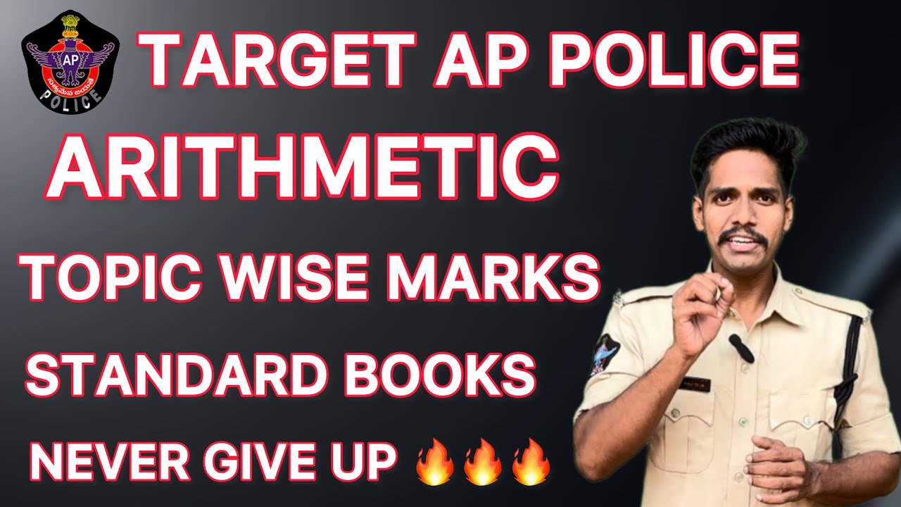 TARGET AP POLICE || ARITHMETIC TOPIC WISE MARKS || 