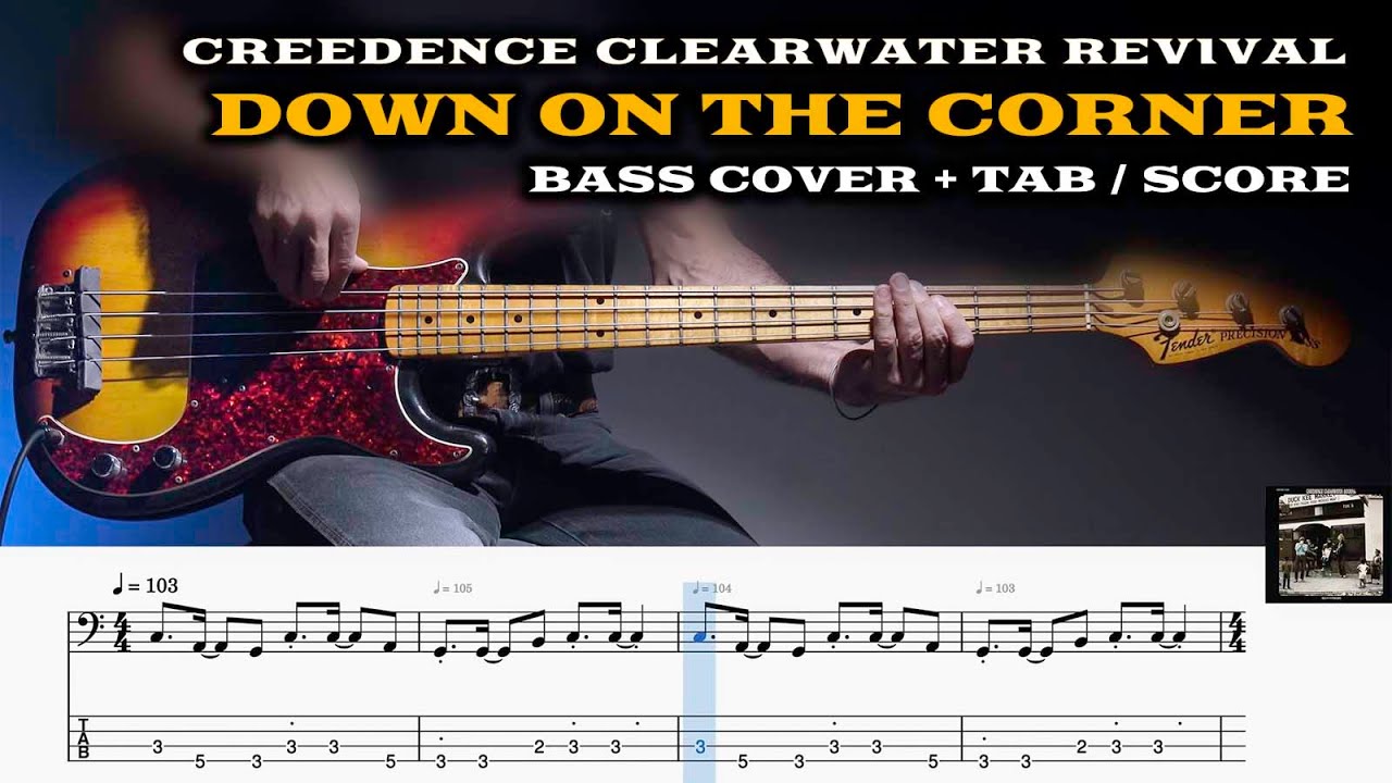 CCR - Down On The Corner - [BASS COVER / TRANSCRIPT]