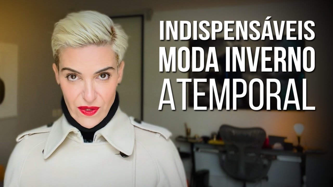 3 Peças Atemporais na Moda Inverno