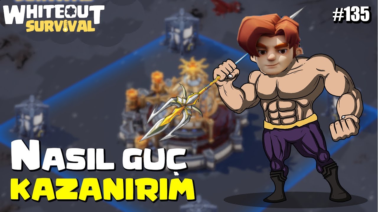 GÜÇ KAZANMANIN 5 YOLU | BÖLÜM 135 | WHITEOUT SURVİVAL