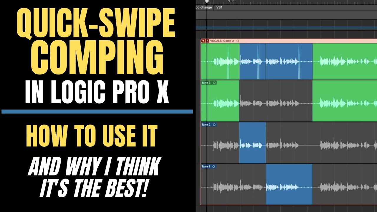 Quick Swipe Comping in Logic Pro X (how to use it and why it's the best!)