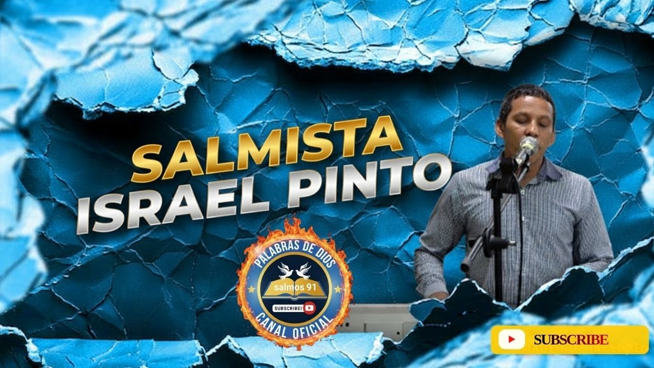 SALMISTA ISRAEL PINTO /ELNOMBRE DE JESUS  / CONVENCIO INTERNACION 2025