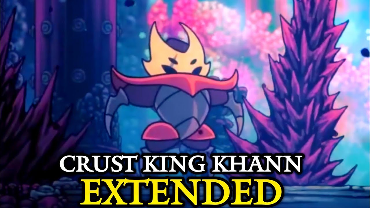 Crust King Khann OST EXTENDED - Hollow Knight Silksong
