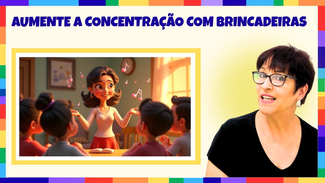 Brincadeiras Musicais para Concentração, Expressividade e Coordenação Motora