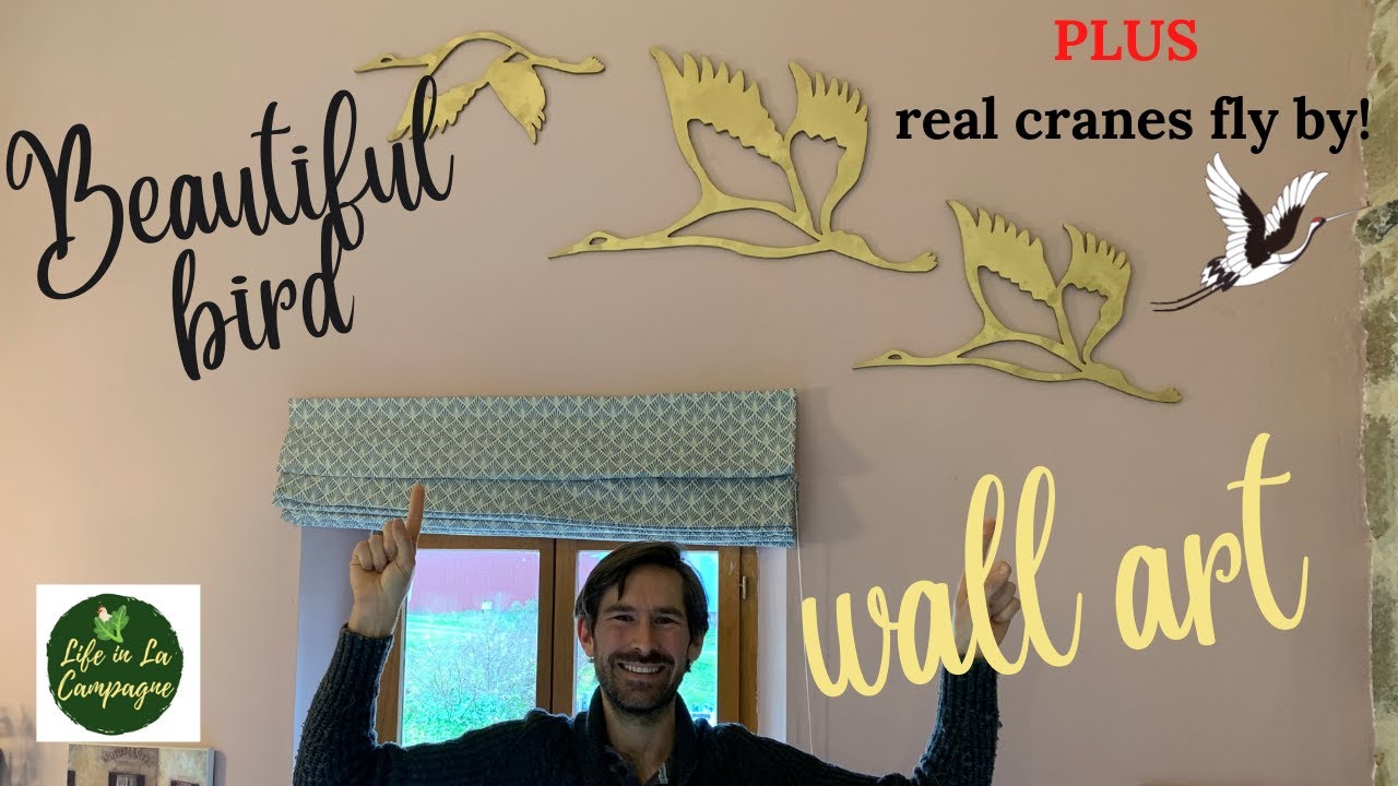 Beautiful bird wall art - plus real cranes fly over! || My daily life in the French countryside