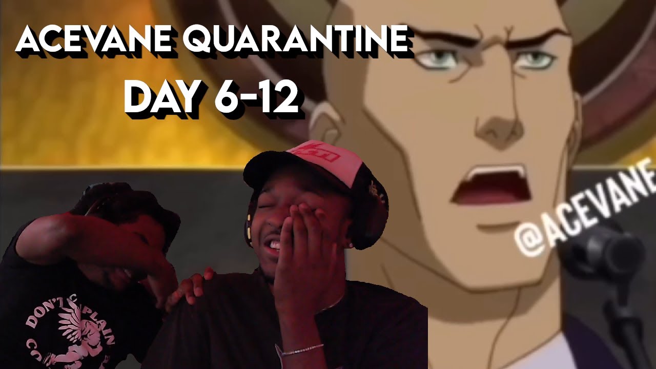 ACEVANE Quarantine Day 6-12 Reaction