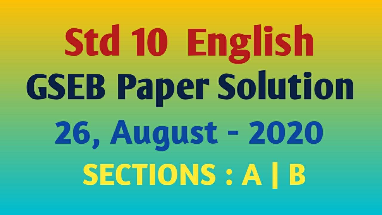 Std 10 | English paper solution | GSEB 26 August 2020 | Answer key forum tutorials | repeaters' exam