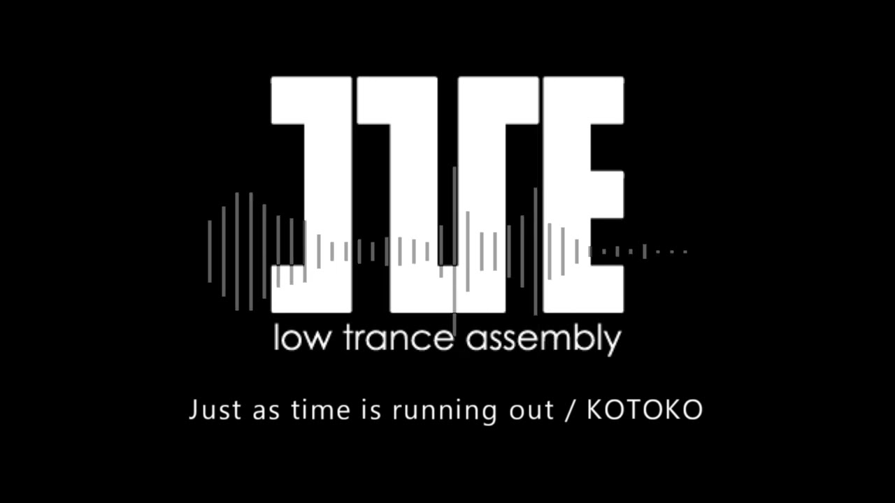 【I've Sound】Just as time is running out / KOTOKO