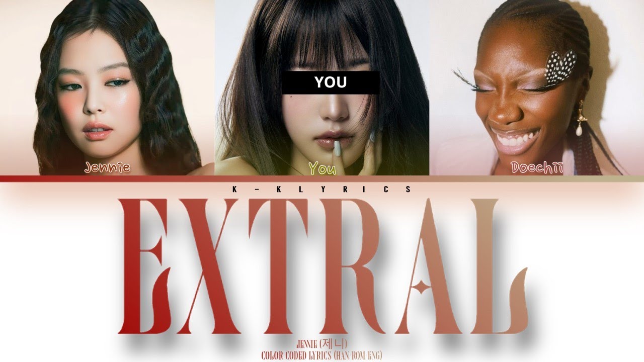 JENNIE (제니) Feat. Doechii 'ExtraL' - You As Member |3 Members| [Karaoke]