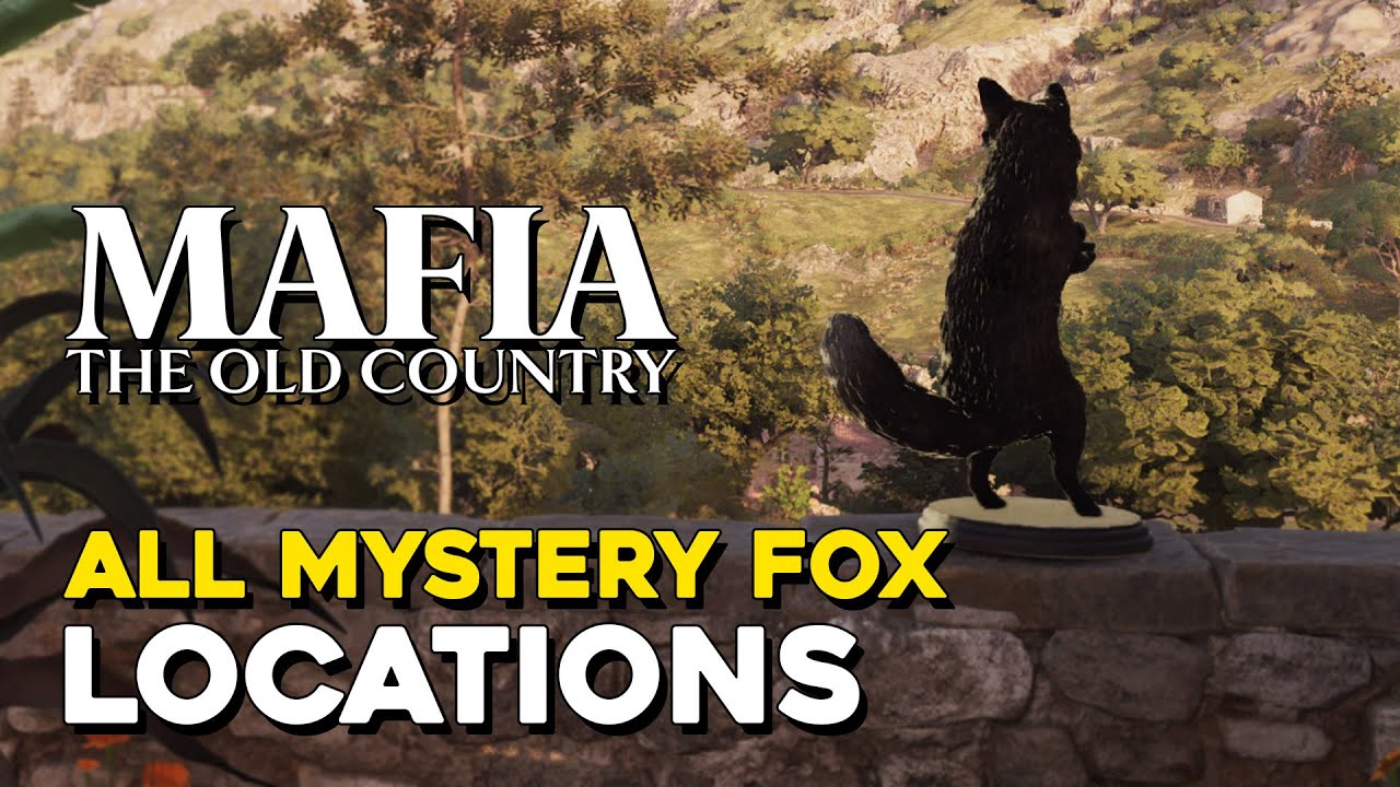 Mafia The Old Country All Mystery Fox Locations (Mystery Fox Domination Trophy Guide)