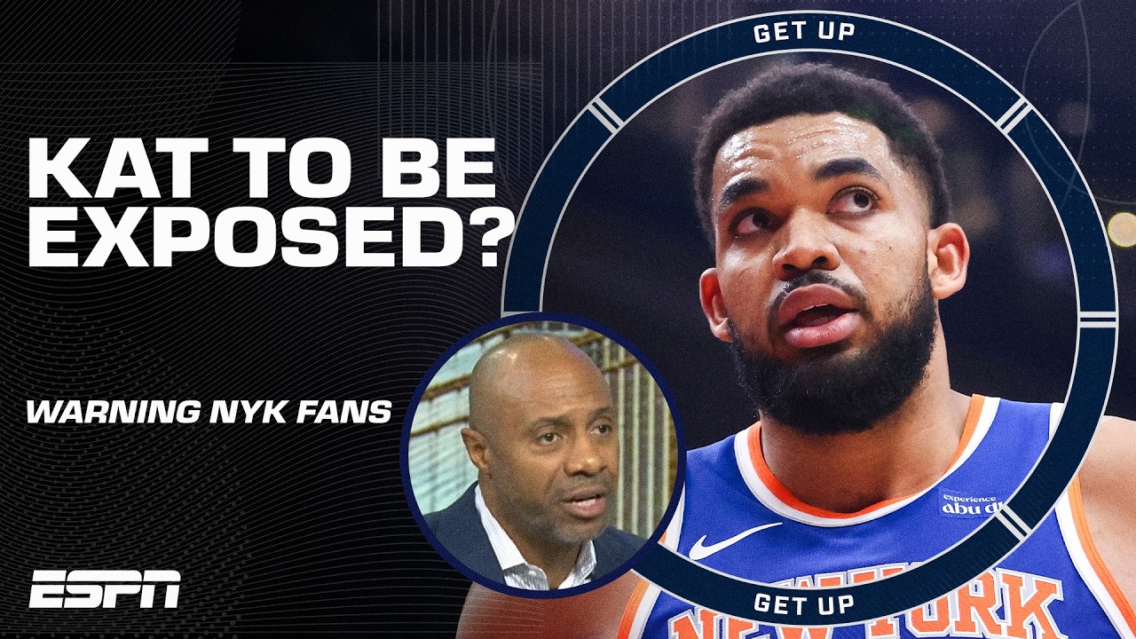 Karl-Anthony Towns will get EXPOSED on defense ⁉️ - JWill warns Knicks fans 😳 | Get Up