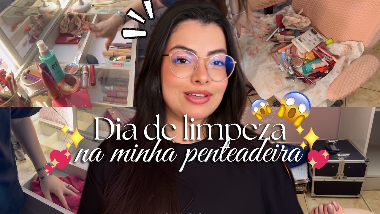 LIMPANDO a minha PENTEADEIRA!✨🤌🏻🫧