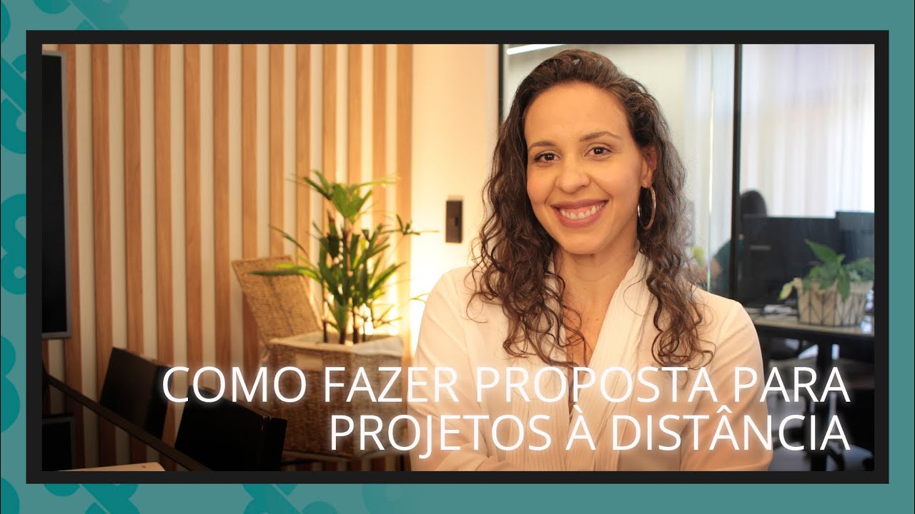 COMO FAZER PROPOSTA DE PROJETO À DISTANCIA