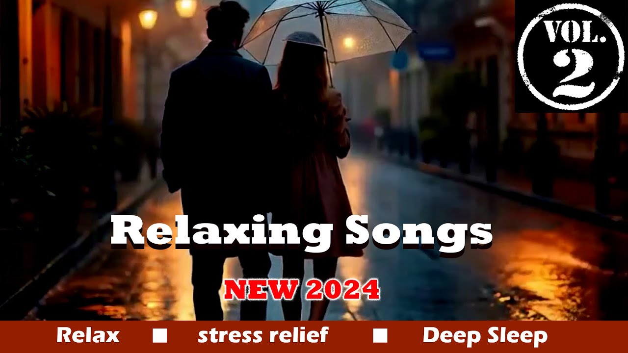 deep Relaxing  Songs Mashup 2024 @newview-tv
