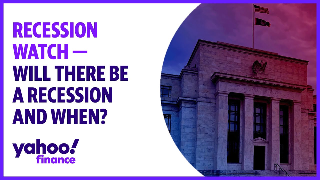 Recession watch &mdash; Will there be a recession and when?